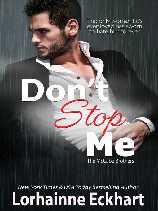 Title details for Don't Stop Me by Lorhainne Eckhart - Available
